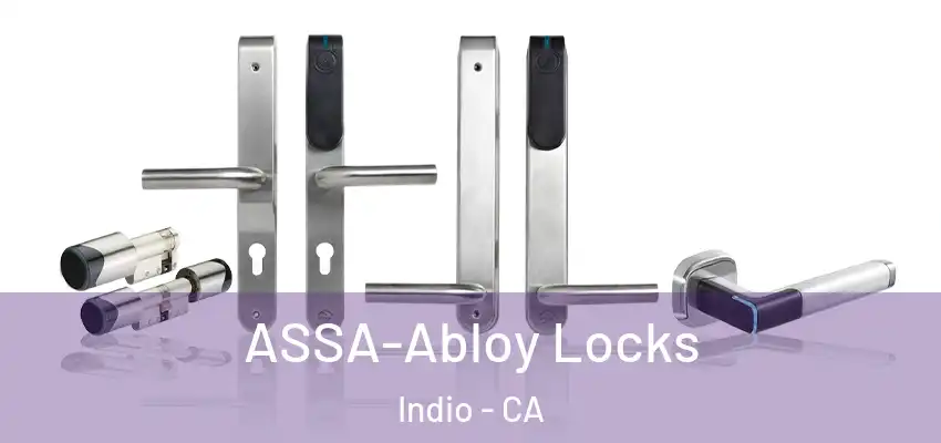  ASSA-Abloy Locks Indio - CA