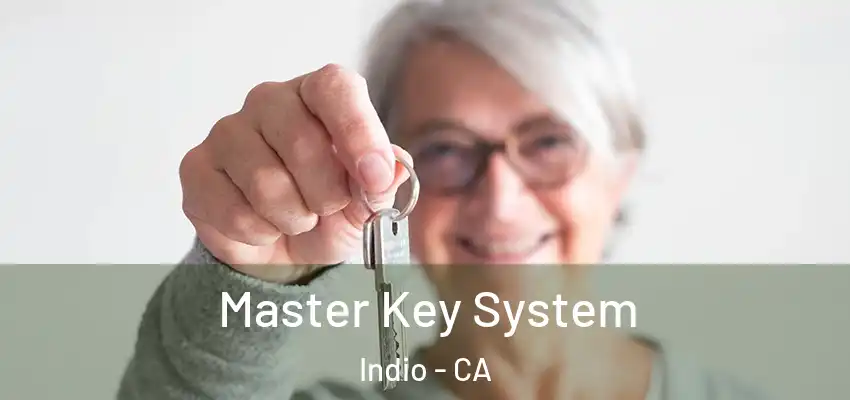  Master Key System Indio - CA
